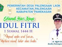 Pemerintah Desa Palengaan Laok : Selamat Hari Raya Idul Fitri 1444 Hijriyah