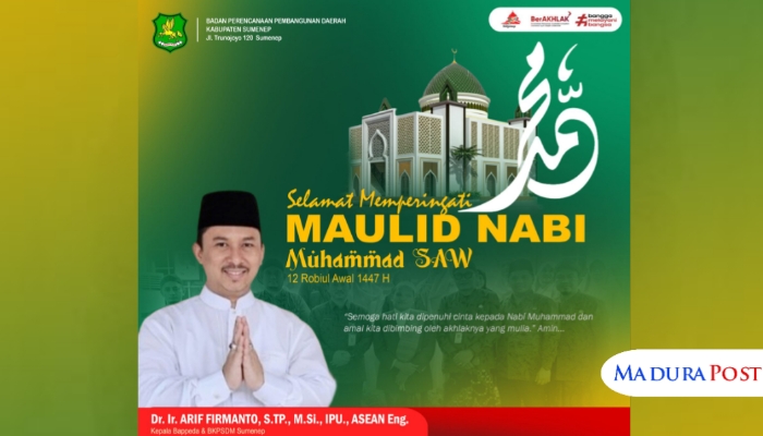 PAMFLET. Kepala Bappeda Sumenep, Arif Firmanto, menyampaikan pesan Maulid Nabi Muhammad SAW 1447 H untuk memperkuat kecintaan umat kepada Rasulullah. (Istimewa for MaduraPost)