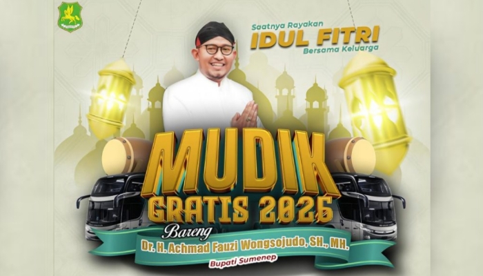PAMFLET. Bupati Sumenep, Achmad Fauzi Wongsojudo, dalam poster resmi program Mudik Gratis 2026 untuk warga perantauan menyambut Idul Fitri 1447 Hijriah. (Istimewa for MaduraPost)